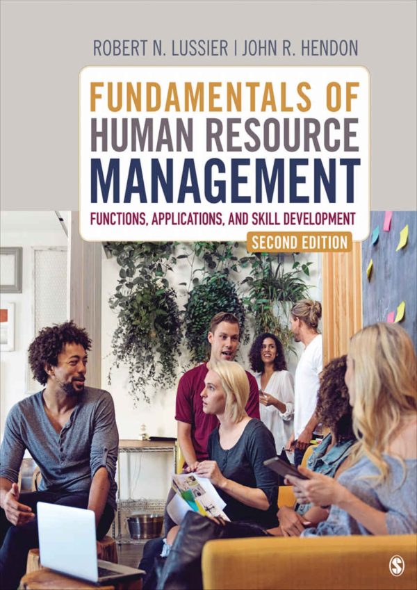 Fundamentals of Human Resource Management Functions, Applications, and Skill Development 2E 2nd Edition